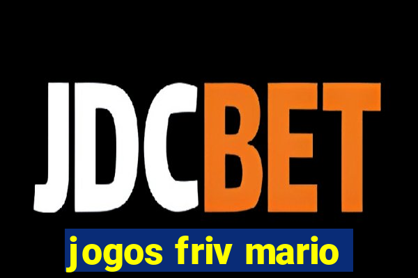 jogos friv mario